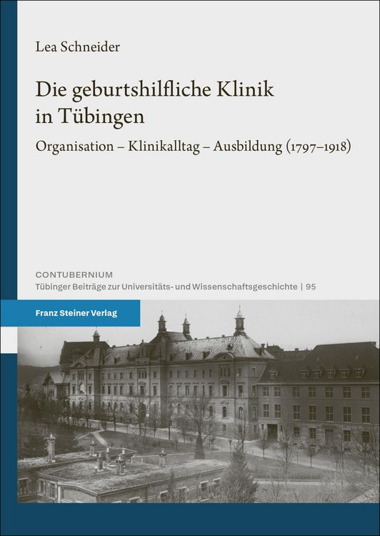 Produktbild: Die geburtshilfliche Klinik in T&uuml;bingen