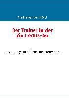 Produktbild: Der Trainer in der Zivilrechts-AG