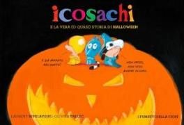 Produktbild: Icosachi e la vera (o quasi) storia di Halloween
