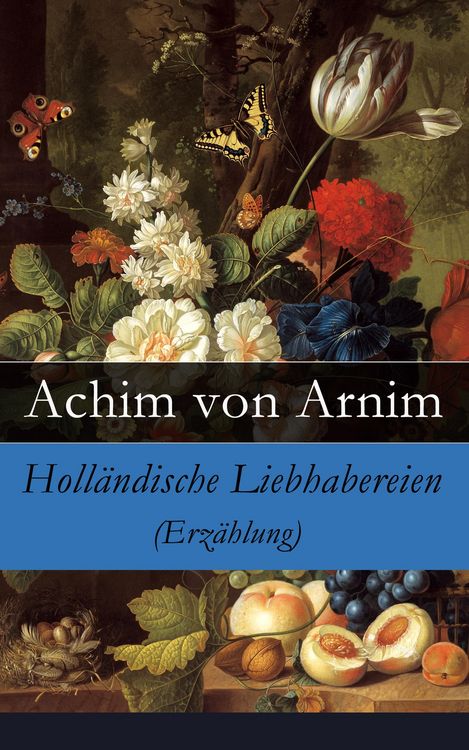 Produktbild: Holl&auml;ndische Liebhabereien (Erz&auml;hlung)