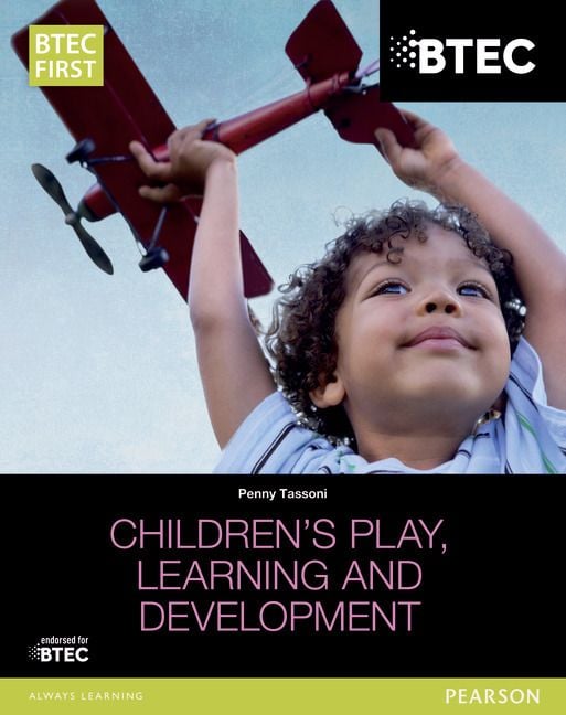 Produktbild: BTEC Level 2 Firsts in Children's Play, Learning and Development Student Book