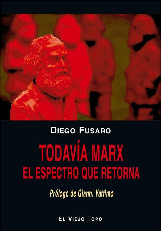 Produktbild: Todav&iacute;a Marx : el espectro que retorna