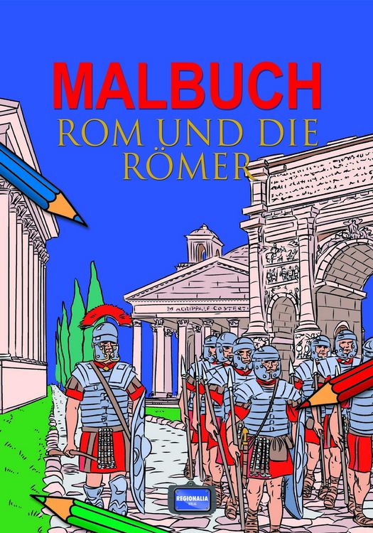 Produktbild: Malbuch Rom und die R&ouml;mer