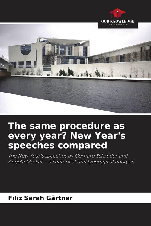 Produktbild: The same procedure as every year? New Year's speeches compared
