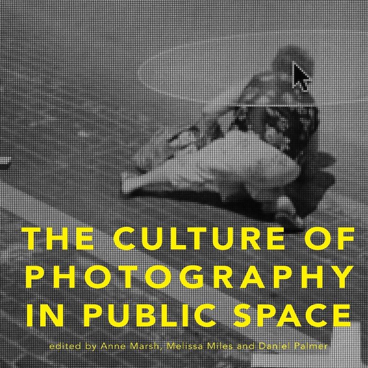 Produktbild: The Culture of Photography in Public Space