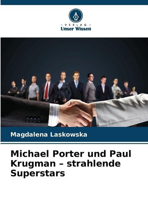 Produktbild: Michael Porter und Paul Krugman - strahlende Superstars