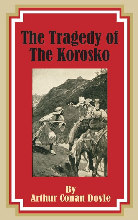 Produktbild: The Tragedy of the Korosko