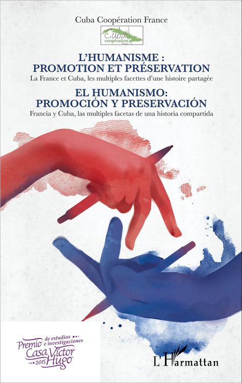 Produktbild: L'humanisme : promotion et pr&eacute;servation / El humanismo: promoci&ograve;n y preservaci&ograve;n