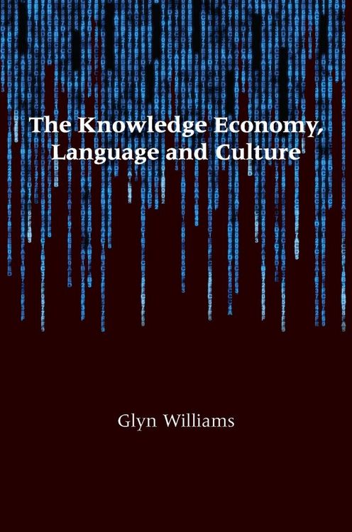 Produktbild: The Knowledge Economy, Language and Culture
