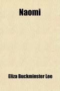 Produktbild: Naomi; Or, Boston Two Hundred Years Ago