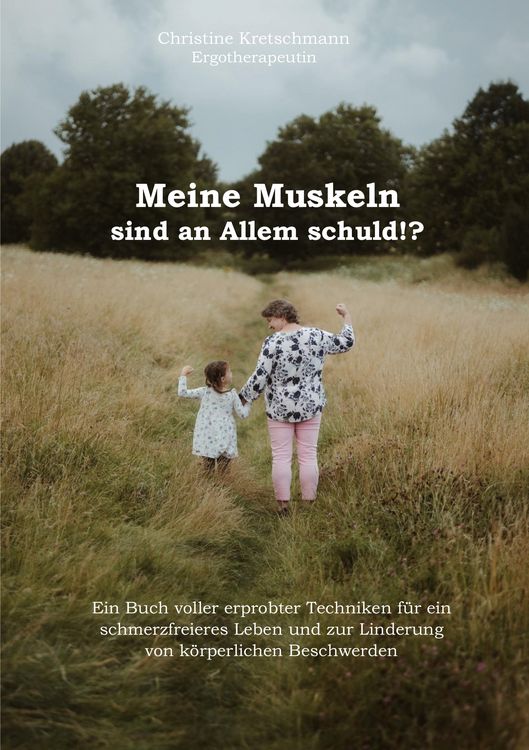 Produktbild: Meine Muskeln sind an Allem schuld!?