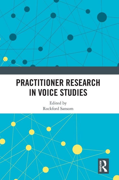 Produktbild: Practitioner Research in Voice Studies