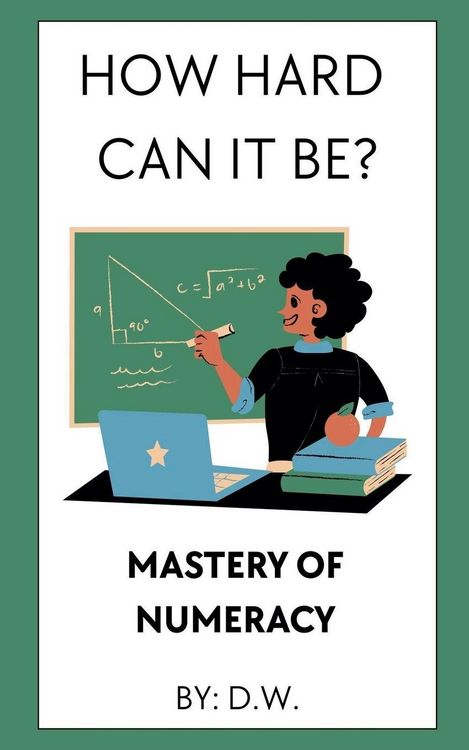 Produktbild: How Hard Can It Be? Mastery of Numeracy