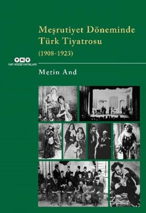 Produktbild: Mesrutiyet D&ouml;neminde T&uuml;rk Tiyatrosu 1908-1923