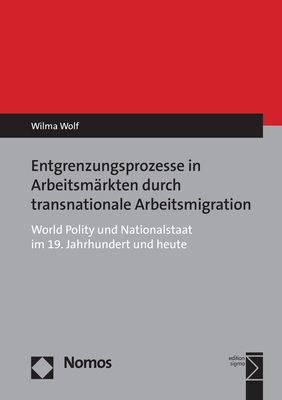 Produktbild: Entgrenzungsprozesse in Arbeitsm&auml;rkten durch transnationale Arbeitsmigration