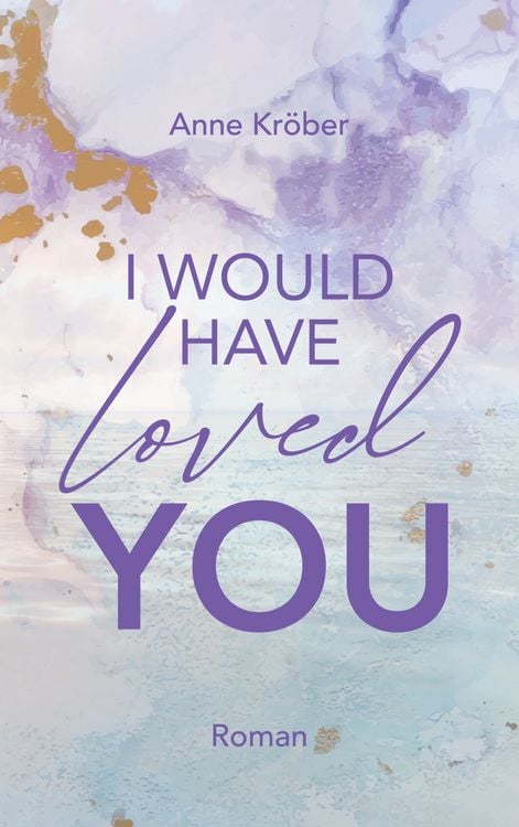 Produktbild: I would have loved you