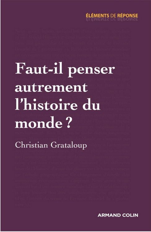 Produktbild: Faut-il penser autrement l'histoire du monde ?