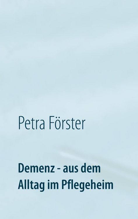 Produktbild: Demenz - aus dem Alltag im Pflegeheim