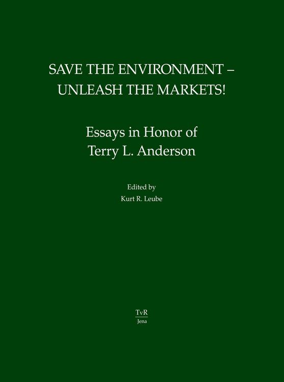 Produktbild: Save the Environment - Unleash the Markets!