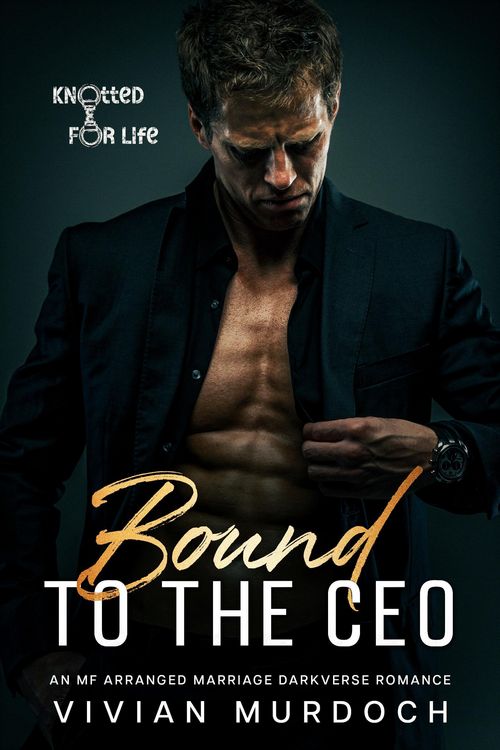 Produktbild: Bound to the CEO (Knotted for Life, #1)