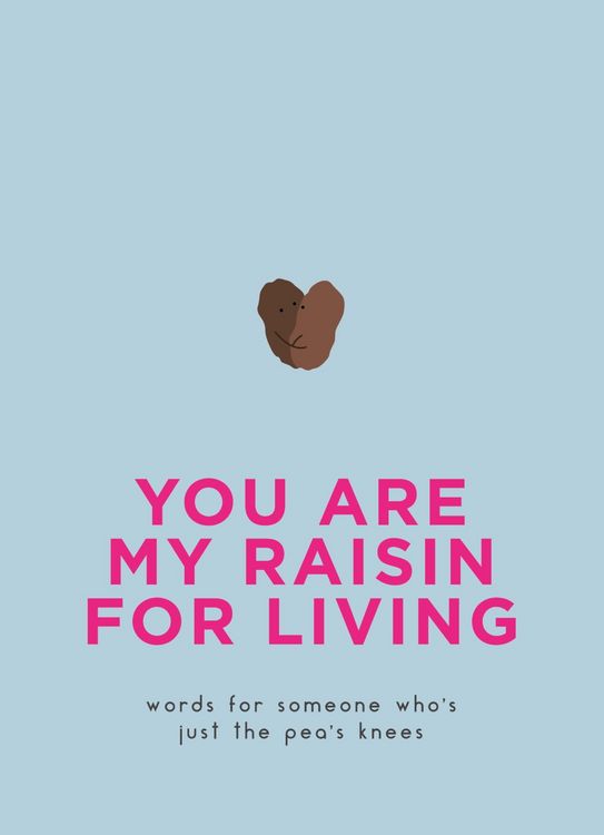 Produktbild: You Are My Raisin for Living