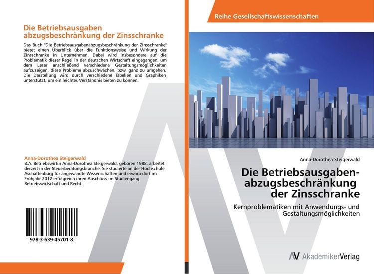 Produktbild: Die Betriebsausgaben&shy; abzugsbeschr&auml;nkung der Zinsschranke