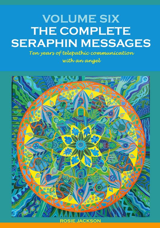 Produktbild: Volume 6: The Complete Seraphin Messages