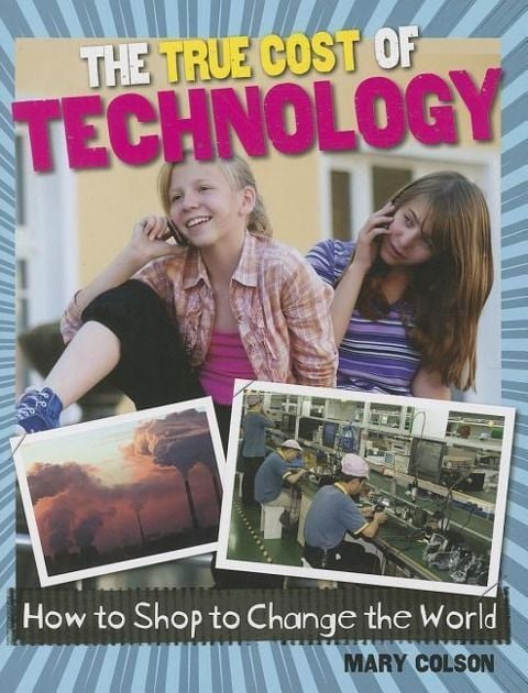 Produktbild: The True Cost of Technology