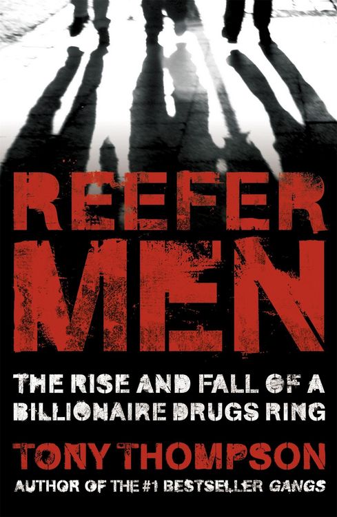 Produktbild: Reefer Men: The Rise and Fall of a Billionaire Drug Ring