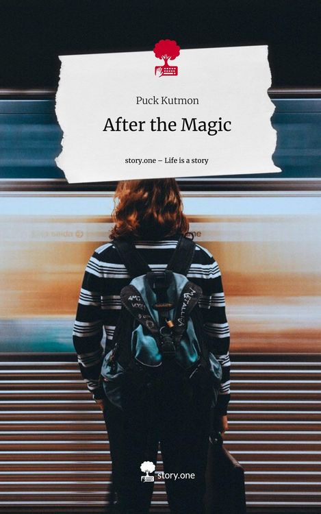 Produktbild: After the Magic. Life is a Story - story.one