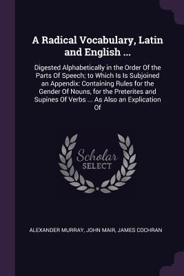 Produktbild: A Radical Vocabulary, Latin and English ...