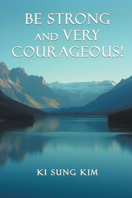 Produktbild: Be Strong and Very Courageous!
