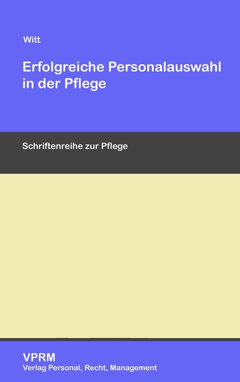 Produktbild: Erfolgreiche Personalauswahl in der Pflege