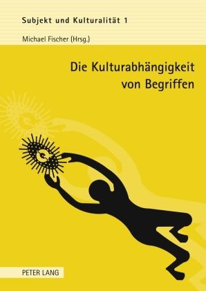 Produktbild: Die Kulturabhaengigkeit von Begriffen