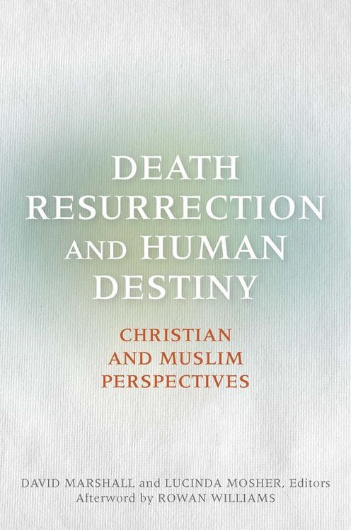 Produktbild: Death, Resurrection, and Human Destiny