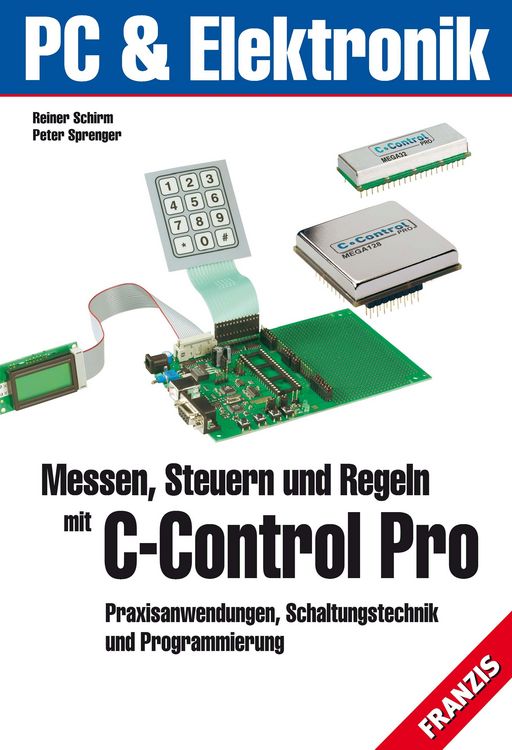 Produktbild: Messen, Steuern und Regeln mit C-Control-PRO