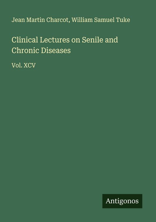 Produktbild: Clinical Lectures on Senile and Chronic Diseases