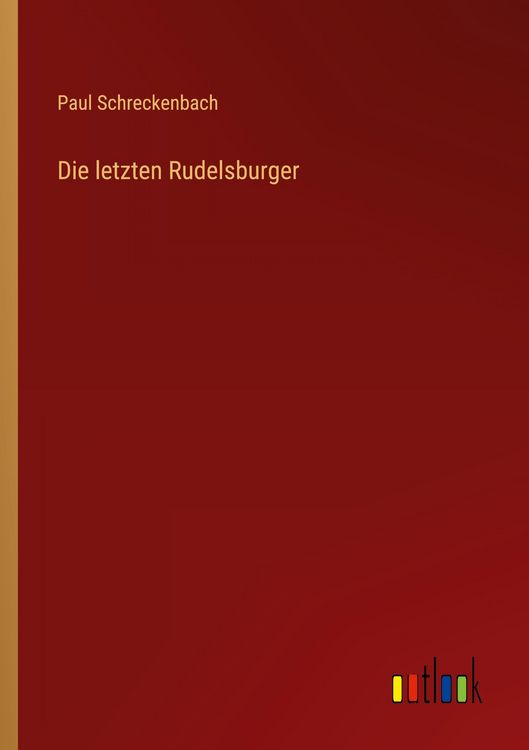 Produktbild: Die letzten Rudelsburger