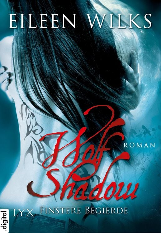 Bild vom Artikel Wolf Shadow - Finstere Begierde vom Autor Eileen Wilks