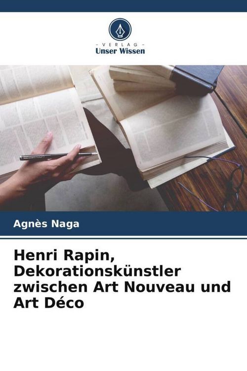 Produktbild: Henri Rapin, Dekorationsk&uuml;nstler zwischen Art Nouveau und Art D&eacute;co