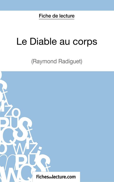 Produktbild: Le diable au corps de Raymond Radiguet (Fiche de lecture)