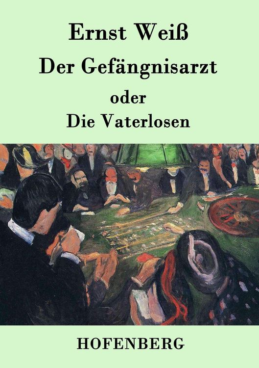 Produktbild: Der Gef&auml;ngnisarzt oder Die Vaterlosen