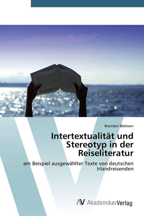 Produktbild: Intertextualit&auml;t und Stereotyp in der Reiseliteratur