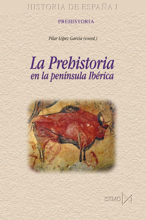 Produktbild: La Prehistoria en la pen&iacute;nsula Ib&eacute;rica