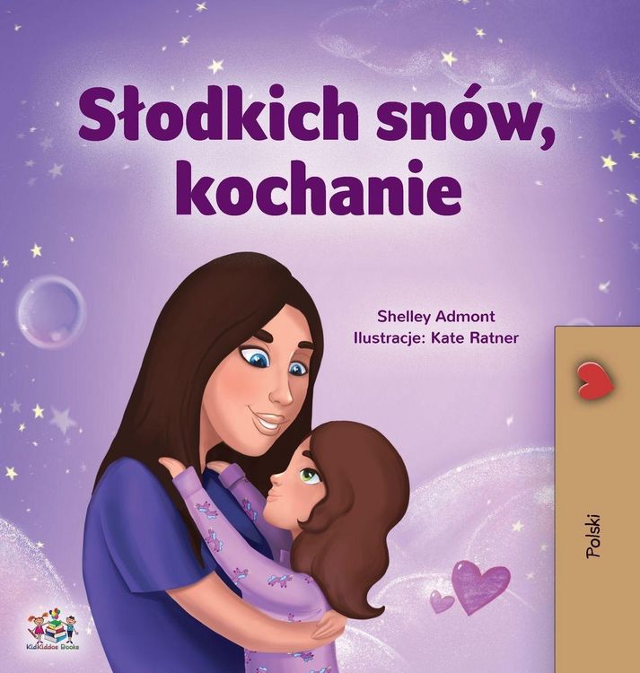 Produktbild: Sweet Dreams, My Love (Polish Children's Book)