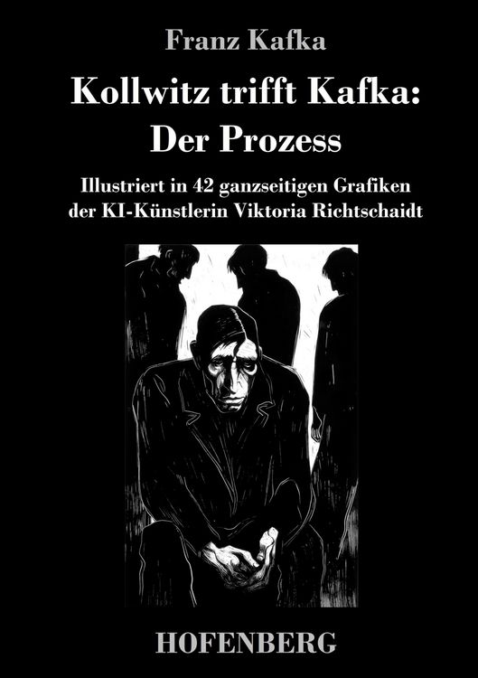Produktbild: Kollwitz trifft Kafka: Der Prozess