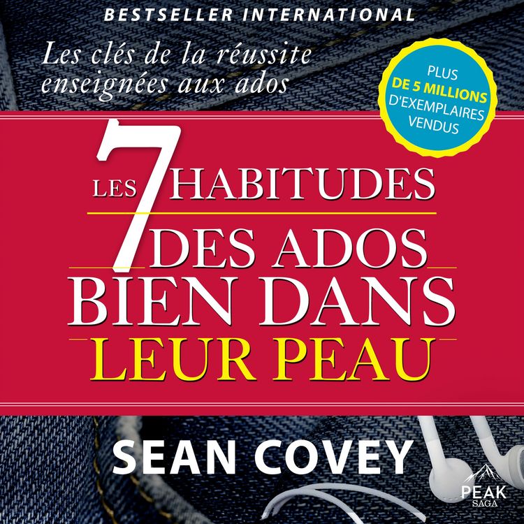 Produktbild: Les 7 habitudes des ados bien dans leur peau