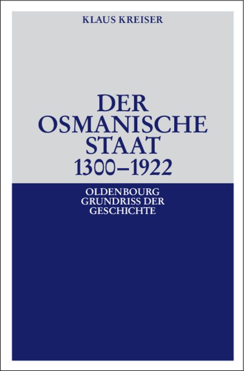 Produktbild: Der Osmanische Staat 1300-1922