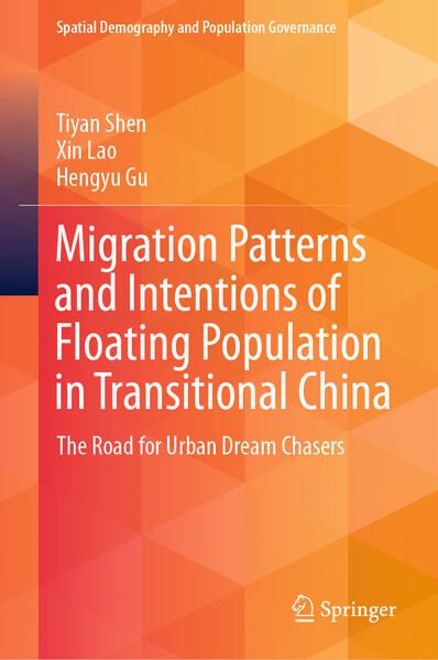 Produktbild: Migration Patterns and Intentions of Floating Population in Transitional China