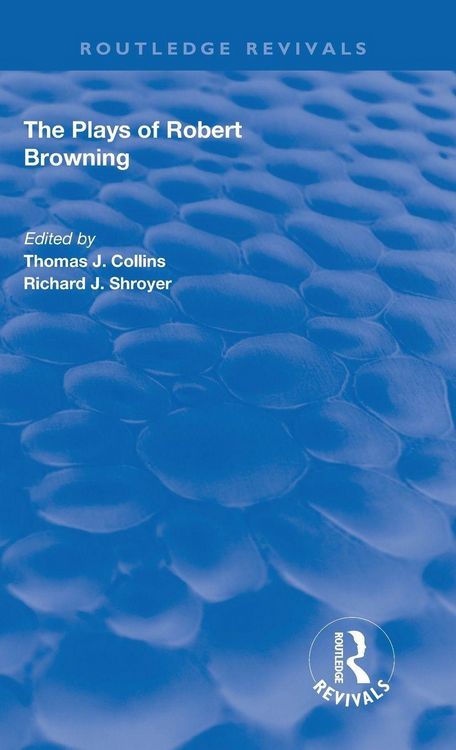 Produktbild: The Plays of Robert Browning
